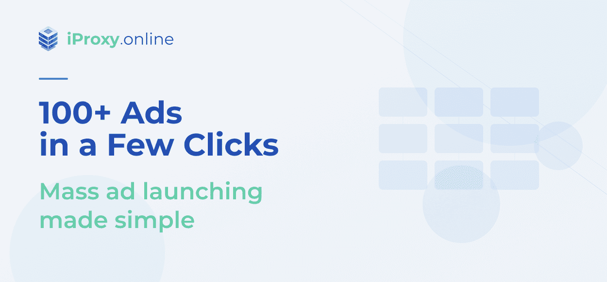 Làm Thế Nào Để Khởi Chạy Hơn 100 Quảng Cáo Chỉ Với Vài Cú Nhấp Chuột? iProxy + Dolphin Cloud