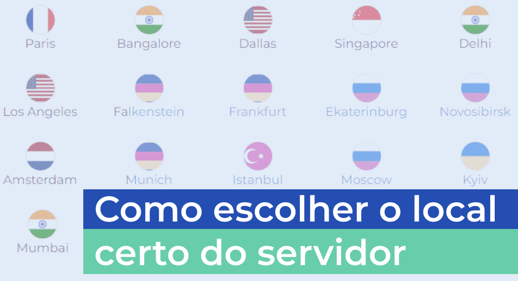 Como escolher o local certo do servidor?