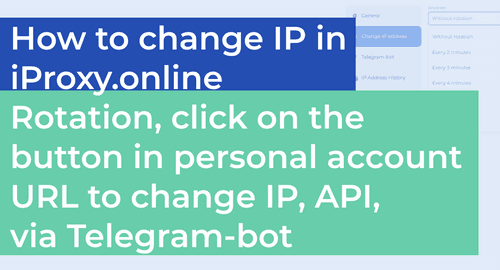 How to set up remote change of IP address through iProxy.online?